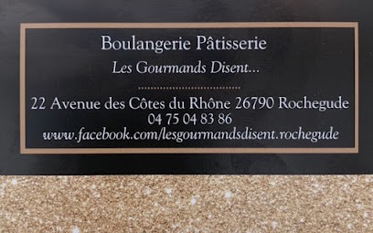 Boulangerie Les Gourmands Disent - Bertin Leydier, Boulangerie à Rochegude